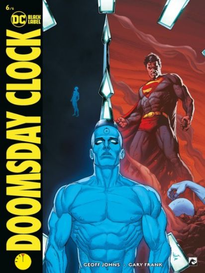 Afbeelding van Doomsday clock #6 - Doomsday clock 6/6 (DARK DRAGON BOOKS, zachte kaft)
