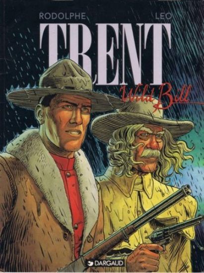 Afbeelding van Trent #5 - Wild bill - Tweedehands (DARGAUD, zachte kaft)