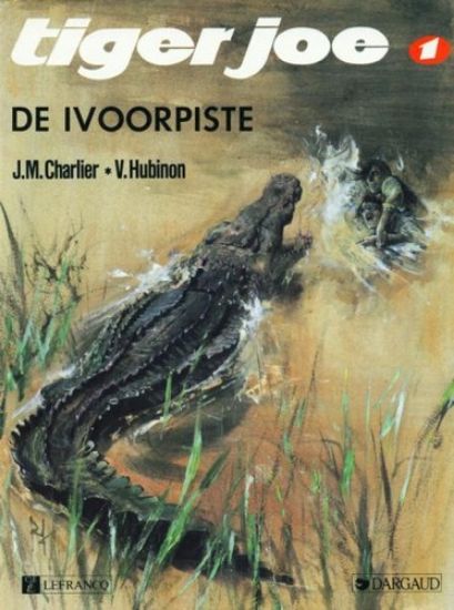 Afbeelding van Tiger joe #1 - Ivoorpiste - Tweedehands (LEFRANCQ, zachte kaft)