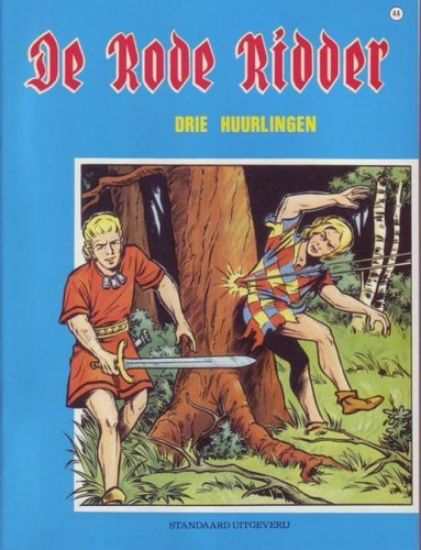 Afbeelding van Rode ridder nieuwsblad #44 - Drie huurlingen (nieuwsblad) - Tweedehands (STANDAARD, zachte kaft)