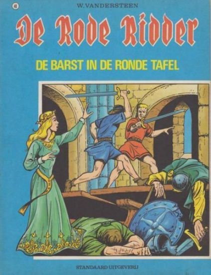 Afbeelding van Rode ridder #40 - Barst in de ronde tafel (zw/wit) - Tweedehands (STANDAARD, zachte kaft)
