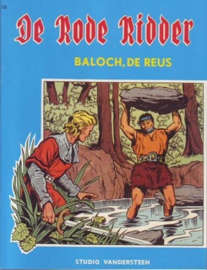 Afbeelding van Rode ridder nieuwsblad #16 - Baloch de reus (nieuwsblad) - Tweedehands (STANDAARD, zachte kaft)