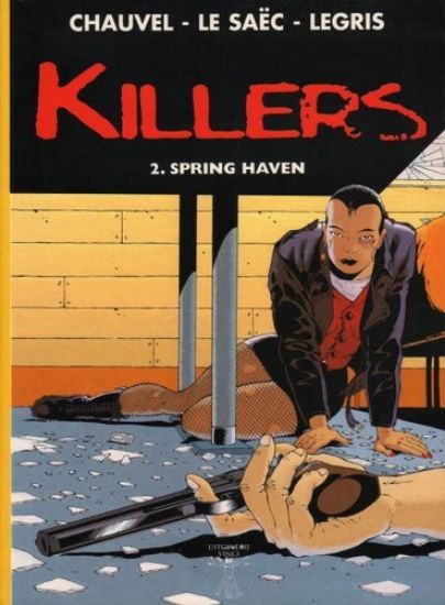 Afbeelding van Killers #2 - Spring haven - Tweedehands (VINCI, harde kaft)