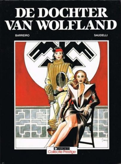 Afbeelding van Collectie prestige #1 - Dochter van wolfland - Tweedehands (DARGAUD, harde kaft)