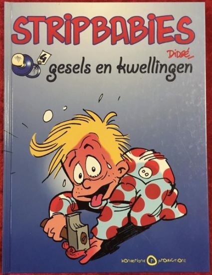 Afbeelding van Stripbabys #4 - Gesels en kwellingen - Tweedehands (WONDERLAND PRODUCTIONS, harde kaft)