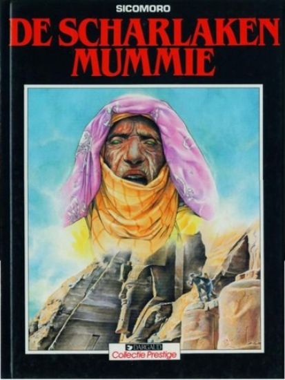 Afbeelding van Collectie prestige #5 - Scharlaken mummie - Tweedehands (DARGAUD, harde kaft)