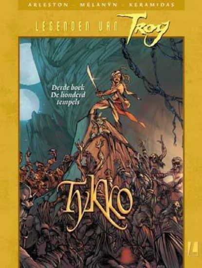 Afbeelding van Tykko (legenden van troy) #3 - Honderd tempels (LUITINGH, harde kaft)