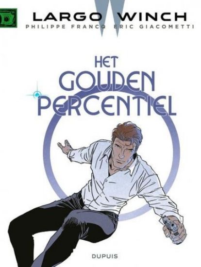 Afbeelding van Largo winch #24 - Gouden percentiel (DUPUIS, zachte kaft)