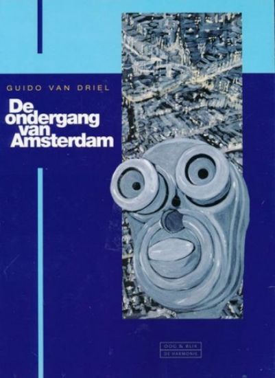 Afbeelding van Ondergang van amsterdam - Ondergang van amsterdam (OOG BLIK, zachte kaft)