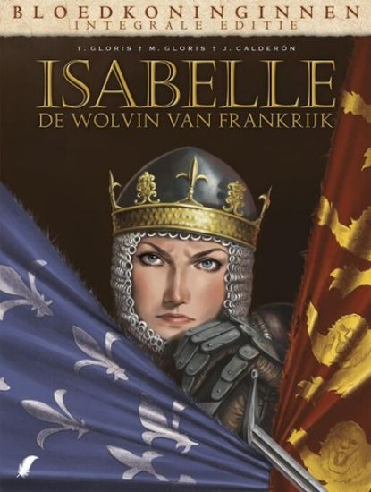 Afbeelding van Bloedkoninginnen integraal - Isabelle de wolvin van frankrijk integraal (DAEDALUS, harde kaft)