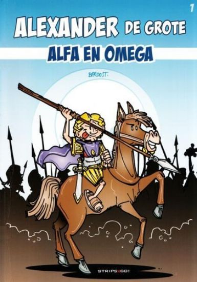 Afbeelding van Alexander de grote #1 - Alfa en omega (STRIPS2GO, zachte kaft)