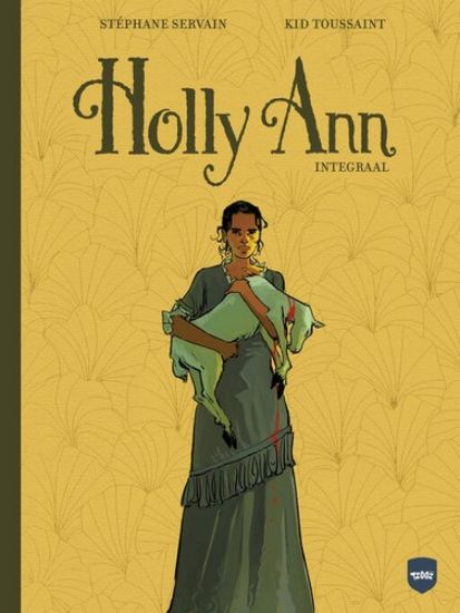 Afbeelding van Holly ann - Holly ann integraal (LAUWERT, harde kaft)