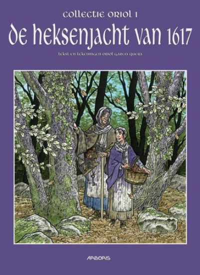Afbeelding van Collectie oriol #1 - Heksenjacht van 1617 (ARBORIS, zachte kaft)