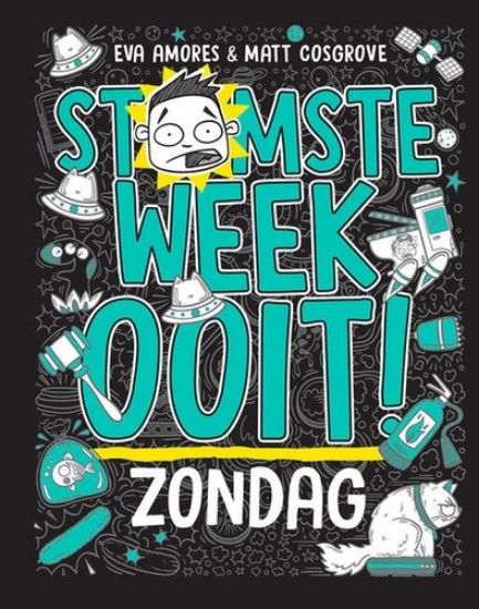 Afbeelding van Stomste week ooit - Zaterdag (LUITINGH-SIJTHOFF, harde kaft)