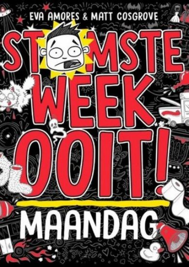 Afbeelding van Stomste week ooit - Maandag (LUITINGH-SIJTHOFF, harde kaft)