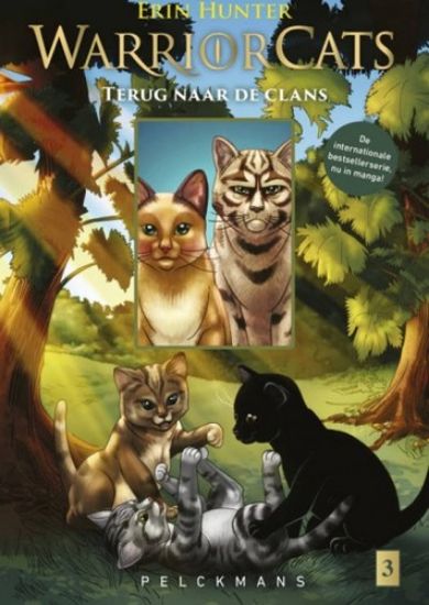Afbeelding van Warrior cats #6 - Tijgerster & sasha terug naar de dans 3 (PELCKMANS, zachte kaft)