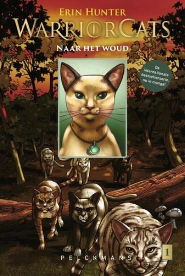 Afbeelding van Warrior cats #4 - Tijgerster & sasha naar het woud 1 (PELCKMANS, zachte kaft)