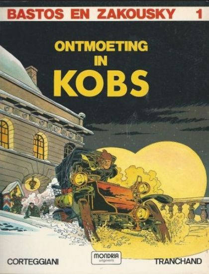 Afbeelding van Bastos en zakousky #1 - Ontmoeting in kobs - Tweedehands (MONDRIA, zachte kaft)
