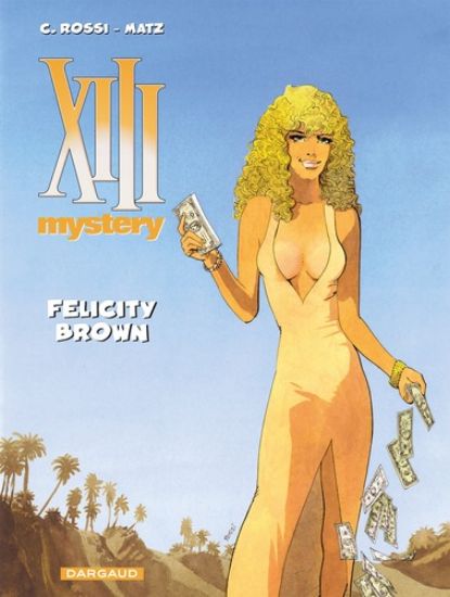 Afbeelding van 13 mystery #9 - Felicity brown (DARGAUD, zachte kaft)