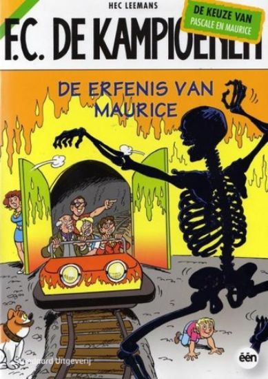 Afbeelding van Fc kampioenen - Erfenis van maurice (story) - Tweedehands (STANDAARD, zachte kaft)