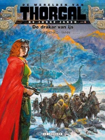 Afbeelding van Jonge jaren (werelden thorgal) #6 - Drakar van ijs (LOMBARD, zachte kaft)