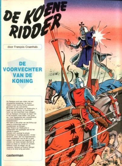 Afbeelding van Koene ridder - Voorvechter van de koning - Tweedehands (CASTERMAN, zachte kaft)
