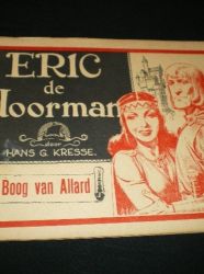 Afbeeldingen van Eric de noorman - Boog van allard - Tweedehands