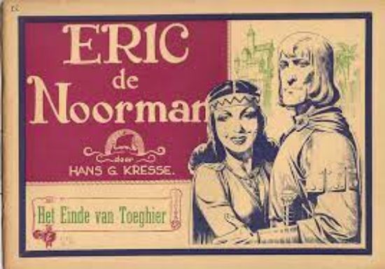 Afbeelding van Eric de noorman - Einde van toeghier - Tweedehands (HOSTE, zachte kaft)