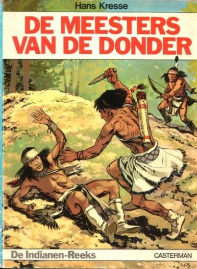 Afbeelding van Indianenreeks - Meesters van de donder - Tweedehands (CASTERMAN, zachte kaft)