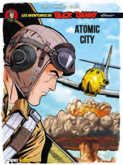 Afbeelding van Buck danny classic #12 - Atomic city (DUPUIS, zachte kaft)