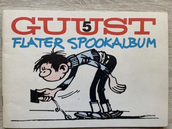 Afbeelding van Guust #5 - Flater spookalbum (ILLEGAAL, zachte kaft)