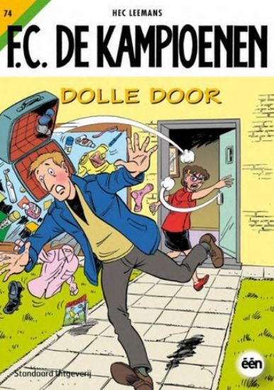 Afbeelding van Fc kampioenen #74 - Dolle door - Tweedehands (STANDAARD, zachte kaft)