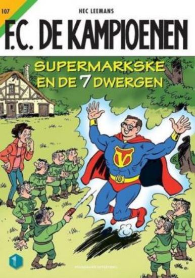 Afbeelding van Fc kampioenen #107 - Supermarkske en 7 dwergen - Tweedehands (STANDAARD, zachte kaft)