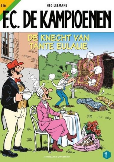 Afbeelding van Fc kampioenen #116 - Knecht van tante eulalie - Tweedehands (STANDAARD, zachte kaft)