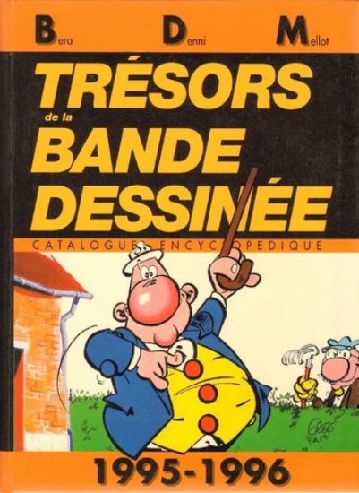 Afbeelding van Tresors de la bdm - Tresors de la bande dessinee 1995-1996 - Tweedehands (EDITIONS DE L'AMATEUR, harde kaft)
