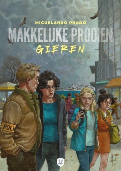 Afbeelding van Makkelijke prooien #2 - Gieren (LAUWERT, harde kaft)