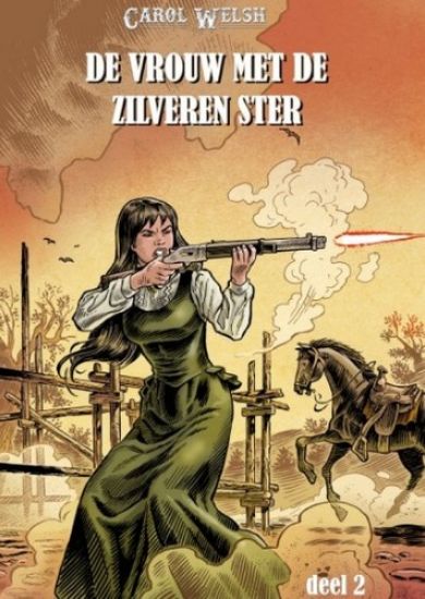 Afbeelding van Ballade van carol welch #2 - Bullet hill vrouw met de zilveren ster (HUM, zachte kaft)