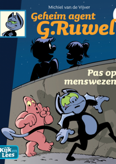 Afbeelding van Geheim agent g.ruwel #6 - Menswezens (PLAN A, harde kaft)