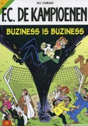 Afbeeldingen van Fc kampioenen #3 - Buziness buziness - Tweedehands