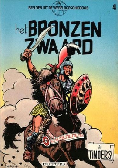 Afbeelding van Timoers #4 - Bronzen zwaard - Tweedehands (DUPUIS, zachte kaft)