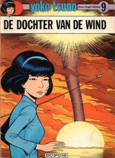 Afbeelding van Yoko tsuno #9 - Dochter van de wind - Tweedehands (DUPUIS, zachte kaft)