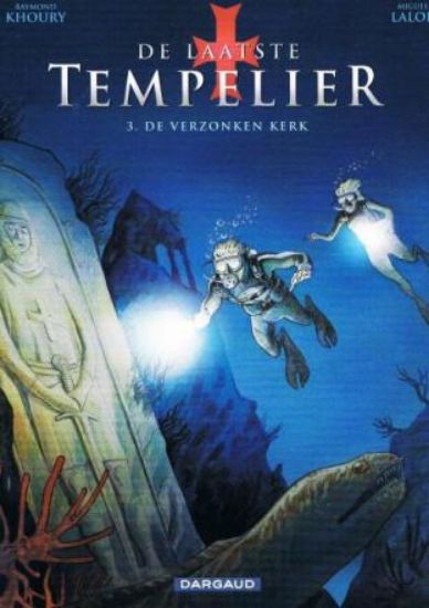 Afbeelding van Laatste tempelier #3 - Verzonken kerk (DARGAUD, zachte kaft)