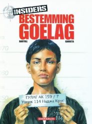 Afbeeldingen van Insiders #6 - Bestemming goelag