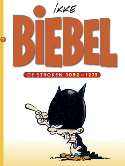 Afbeelding van Biebel #7 - Stroken 1092-1271 (STRIP 2000, zachte kaft)