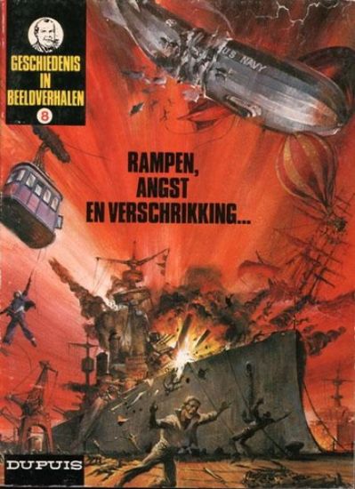Afbeelding van Geschiedenis beeldverhalen #8 - Rampen angst en verschrikking - Tweedehands (DUPUIS, zachte kaft)