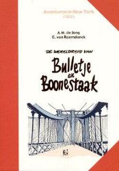 Afbeeldingen van Bulletje en bonestaak #4 - Avontuur in new york