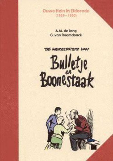 Afbeelding van Bulletje en bonestaak #24 - Ouwe hein in eldorado (BOUMAAR, zachte kaft)