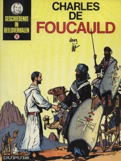 Afbeelding van Geschiedenis beeldverhalen #14 - Charles de foucauld - Tweedehands (DUPUIS, zachte kaft)