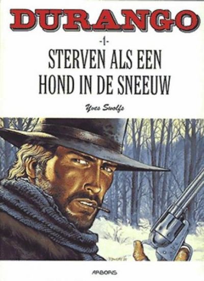 Afbeelding van Durango #1 - Sterven als hond in sneeuw (ARBORIS, zachte kaft)