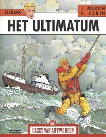 Afbeelding van Lefranc #84 - Ultimatum (gazet van antwerpen) - Tweedehands (CASTERMAN, zachte kaft)